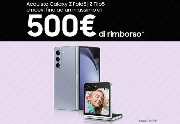 Fino A Euro Di Cashback Su Galaxy Z Flip E Galaxy Fold Con La