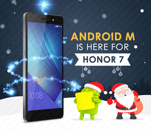 Huawei Honor 7 Android 6.0 Marshmallow